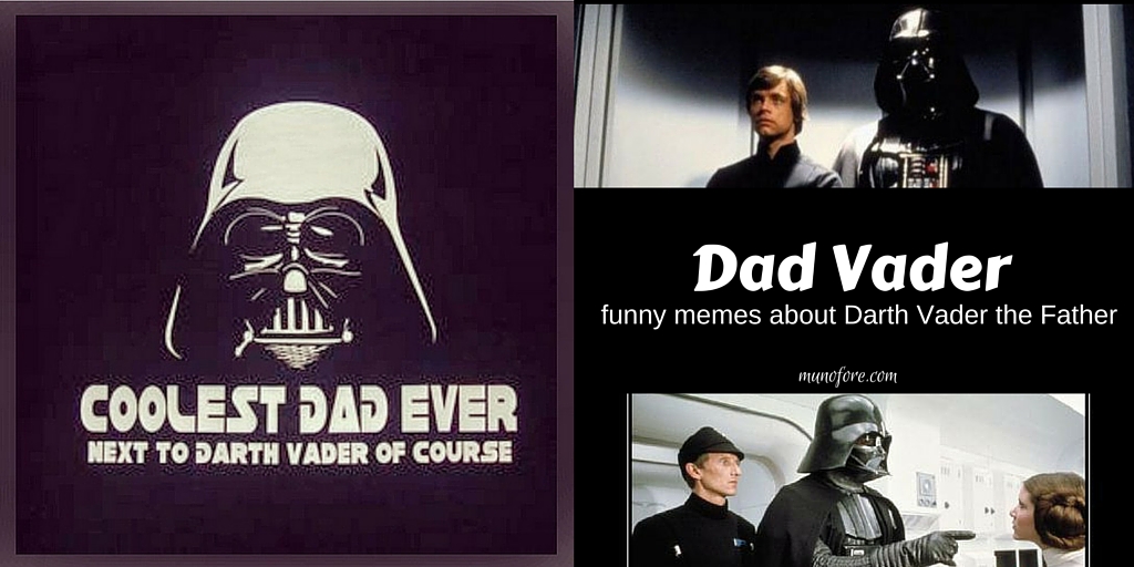 Happy Father's Day, Darth Vader! Friday Frivolity Link Party - Munofore