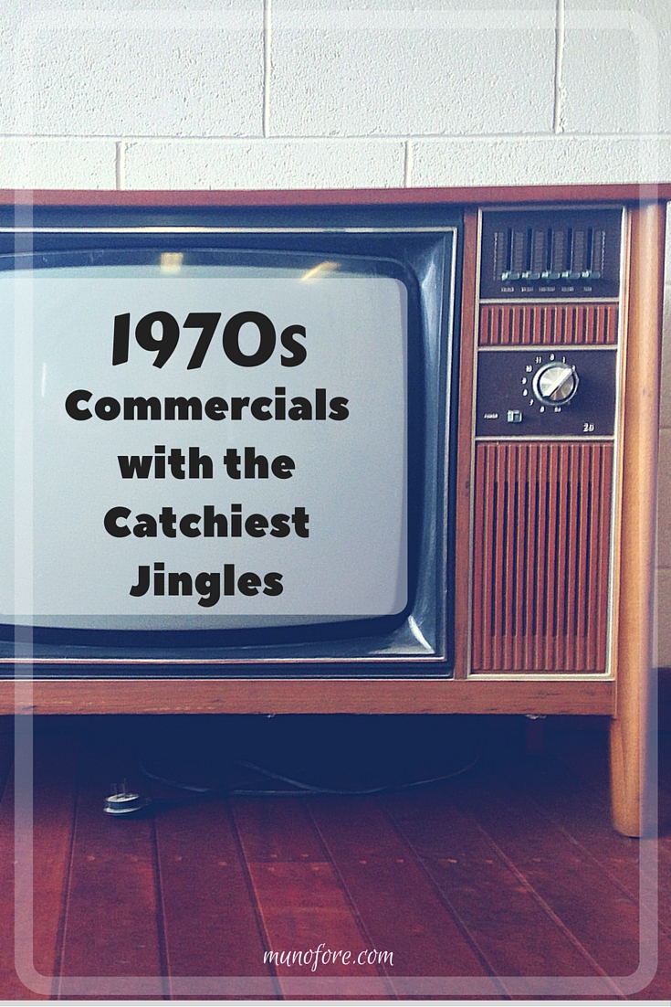1970s TV Commercials with the Catchiest Jingles plus Friday Frivolity Munofore