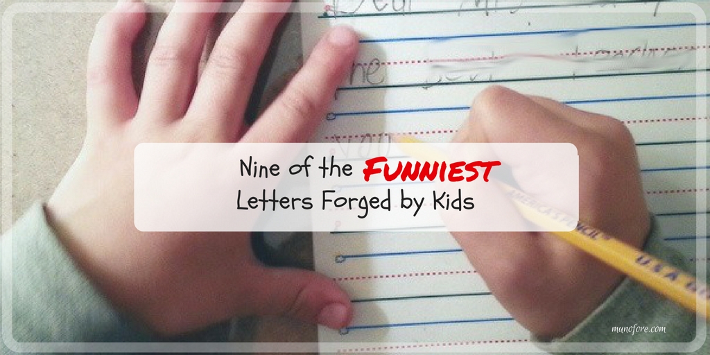 Nine Funny Letters Forged by Kids - parenting humor,