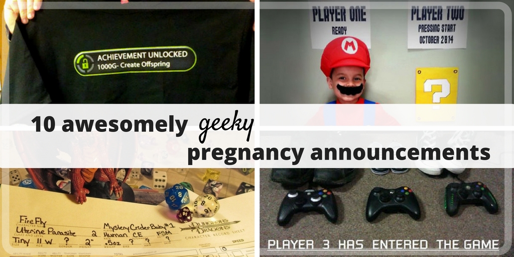 Geeky ways to announce you are expecting. Humorous and geeky ways to announce your pregnancy.
