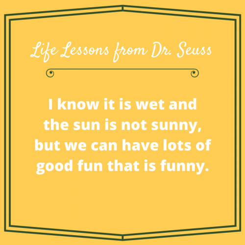 8 Important Life Lessons from Dr. Seuss Everyone Should Learn - Munofore