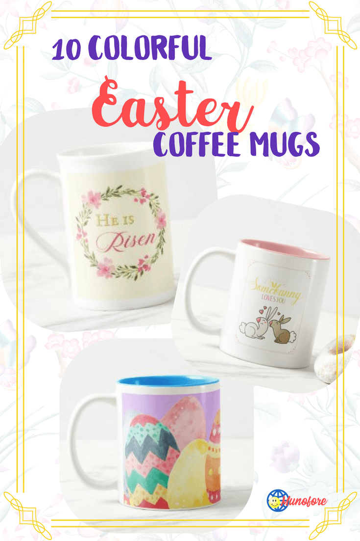 10 Bright and Colorful Easter Coffee Mugs - Munofore