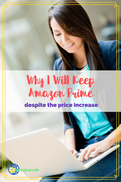 woman typing on laptop with text overlay "Why I will keep Amazon Prime despite the price increase."