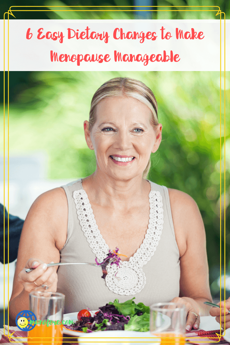 6 Easy Dietary Changes to Make Menopause Manageable Munofore