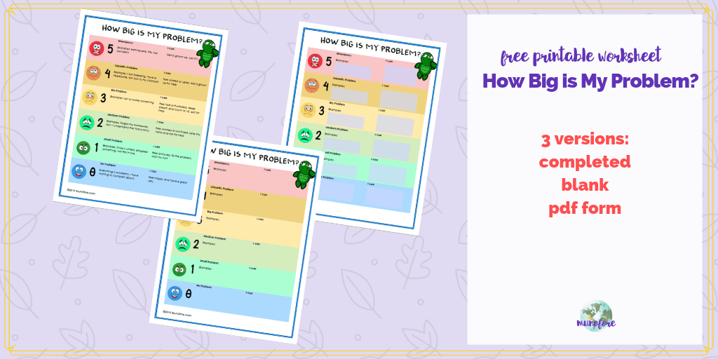 3 versions of free printable "How Big is My Problem?"