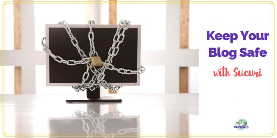 computer monitor on a desk covered in chains with a lock and text overlay "Keep Your Blog Safe with Sucuri"