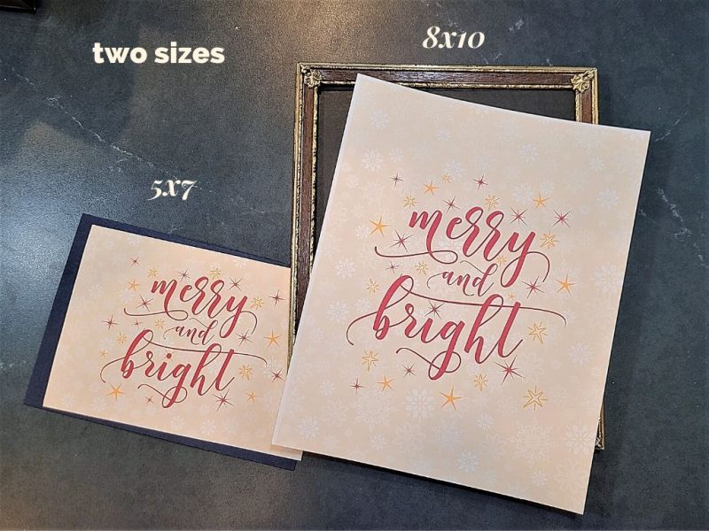 two printed Merry and Bright" signs with text overlay "two sizes, 5x7, 8x10"