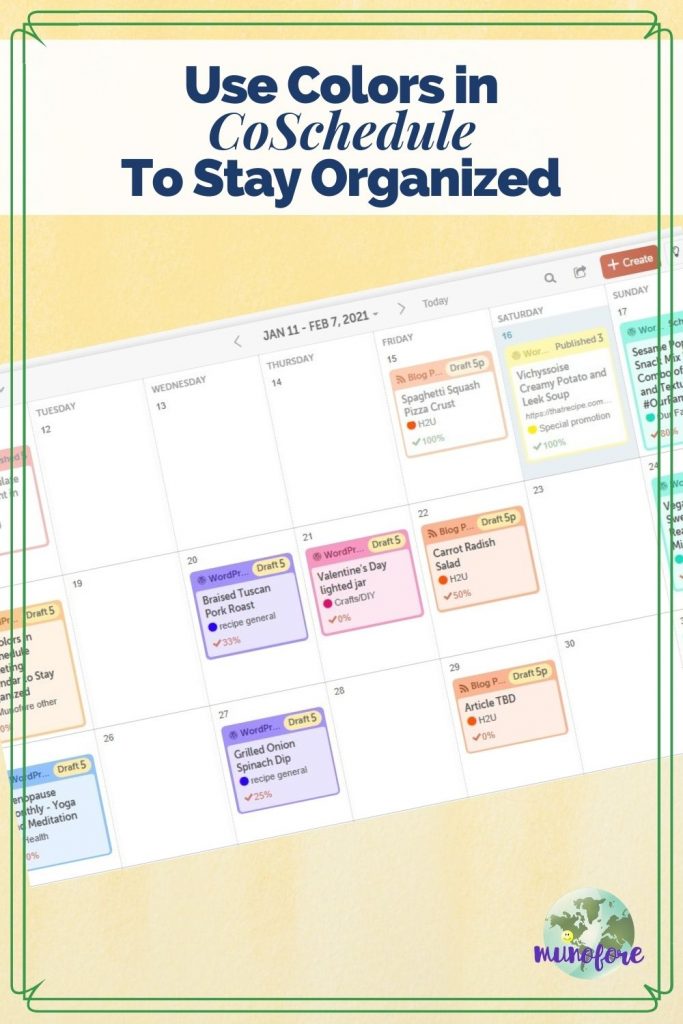 screenshot of coschedule calendar with text overlay "Use Colors in Coschedule to stay organized."