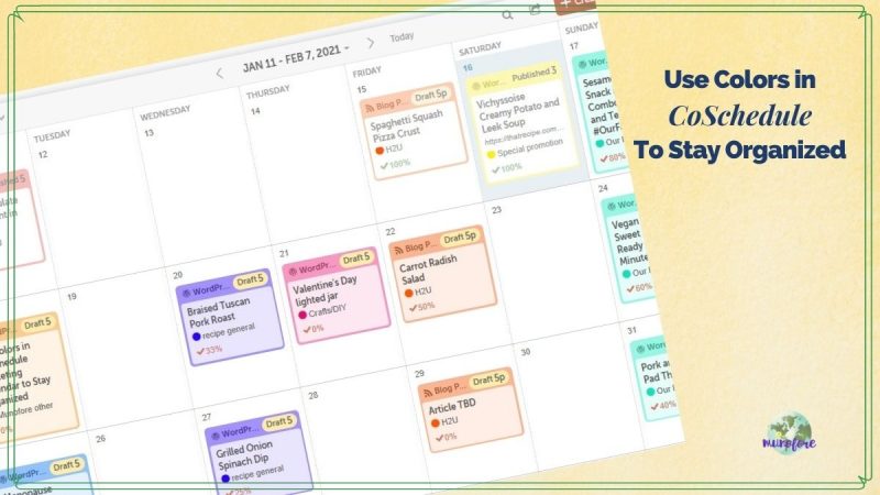 screenshot of coschedule calendar with text overlay "Use Colors in Coschedule to stay organized."